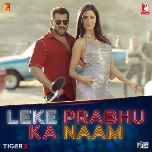 Leke Prabhu Ka Naam - Tiger 3