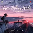 Sanu Nehar Wale Lofi Remix